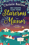 Een nieuwe kans voor Starcross Manor - Christie Barlow (ISBN 9789021037776)