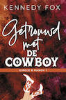 Getrouwd met de cowboy - Kennedy Fox (ISBN 9789493297661)