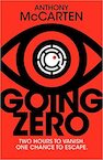 Going Zero - Anthony McCarten (ISBN 9781529090222)
