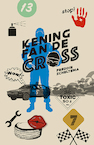 Kening fan de cross - Freddie Scheltema (ISBN 9789463654821)