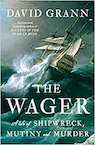 The Wager - David Grann (ISBN 9781471183683)
