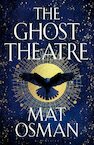 The Ghost Theatre - Mat Osman (ISBN 9781526654410)