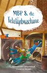 MBP & de Teletijdmachine - Herman Van Campenhout, Christine Geysen (ISBN 9789083307176)