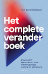 Het complete veranderboek - Ron Schinkelshoek (ISBN 9789461265586)