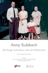De lange schaduw van de Holocaust - Anny Sulzbach (ISBN 9789493028722)
