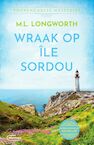 Wraak op Île Sordou (e-Book) - Mary Lou Longworth (ISBN 9789460417108)