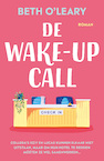 De wake-upcall - Beth O'Leary (ISBN 9789026169373)