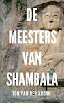 De meesters van Shambhala (e-Book) | Ton van der Kroon (ISBN 9789402113877)