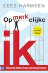 Opmerkelijke ik - Cees Harmsen (ISBN 9789052618371)