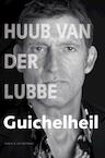 Guichelheil (e-Book) - Huub van der Lubbe (ISBN 9789038893334)