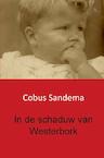 In de schaduw van Westerbork - Cobus Sandema (ISBN 9789461936073)