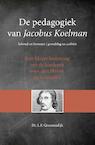 De pedagogiek van Koelman - L.F. Groenendijk (ISBN 9789402904963)