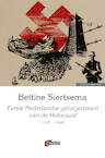 Eerste Nederlandse getuigenissen van de Holocaust - Bettine Siertsema (ISBN 9789074274890)