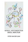 Wendle, hoofdinspecteur, Brack, inspecteur - Peter van der Laan (ISBN 9789402173581)