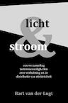 licht en stroom - Bart Van der Lugt (ISBN 9789402182460)