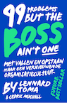 99 Problems But The Boss Ain't One - Lennard Toma, Cedric Muchall (ISBN 9789090313481)