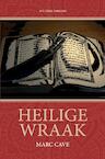 Heilige Wraak - Marc Cave (ISBN 9789402186802)