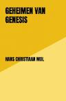 Geheimen van Genesis - Hans Christiaan Mol (ISBN 9789402136944)