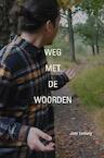 Weg met de Woorden - Joey Velberg (ISBN 9789464057232)