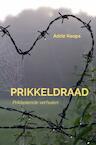 Prikkeldraad - Adrie Koops (ISBN 9789464180466)