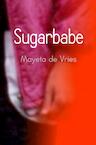 Sugarbabe - Mayeta de Vries (ISBN 9789464059199)