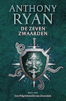 De Zeven Zwaarden 1 - Een Pelgrimstocht van Zwaarden - Anthony Ryan (ISBN 9789024593699)