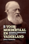 Voor moedertaal en vaderland (e-Book) - Johan Vanhecke (ISBN 9789464340136)