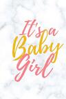 Babyshower gastenboek It's a baby girl - Miljonair Mindset (ISBN 9789464356250)