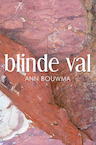 blinde val (e-Book) - Ann Bouwma (ISBN 9789464355888)
