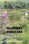 Klimaat Positief - Melissa Oosterbroek (ISBN 9789464351781)