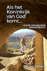 Als het koninkrijk van God komt - Piet van Walsem (ISBN 9789083184616)