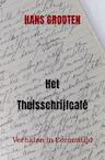 Het Thuisschrijfcafé - Hans Grooten (ISBN 9789464485967)