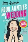 Four Aunties and a Wedding - Jesse Sutanto (ISBN 9780008445928)