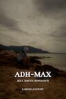 ADH-Max - Larissa Cloudt (ISBN 9789464487800)
