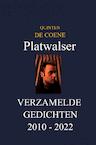 Platwalser: verzamelde gedichten - Quinten De Coene (ISBN 9789464489378)