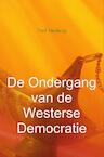 De Ondergang van de Westerse Democratie (e-Book) - Fred Hamburg (ISBN 9789402179200)