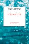 het grote - Ans Linders (ISBN 9789403662824)