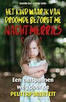 Het kind waar ik van droomde bezorgt me nachtmerries - Danielle Graf, Katja Seide (ISBN 9789088402432)