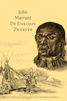 De dakloze zwerver - John Marrant (ISBN 9789087188399)