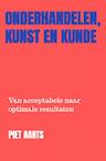 Onderhandelen, Kunst en Kunde - Piet Aarts (ISBN 9789464800333)