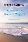 De opera's van Richard Wagner - Peter Franken (ISBN 9789464807141)