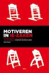 Motiveren in IE- zaken - Dirk Visser (ISBN 9789086920334)