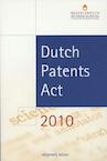 Renewed Dutch patents act (ISBN 9789086920259)