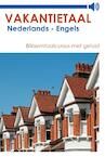 Vakantietaal Nederlands - Engels (e-Book) - Vakantietaal (ISBN 9789490848965)