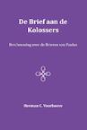 De Brief aan de Kolossers - Herman C. Voorhoeve (ISBN 9789057193354)
