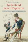 Nederland onder Napoleon - Bart Verheijen (ISBN 9789460043017)