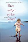 TWEE STAPJES OP HET STRAND (POD) - Anne-Dauphine Julliand (ISBN 9789401443470)