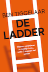 De Ladder (e-Book) - Ben Tiggelaar (ISBN 9789079445905)