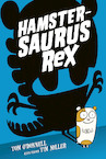 Hamstersaurus Rex - Tom O'Donnell (ISBN 9789492899163)
