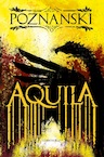 Aquila - Ursula Poznanski (ISBN 9789047710325)